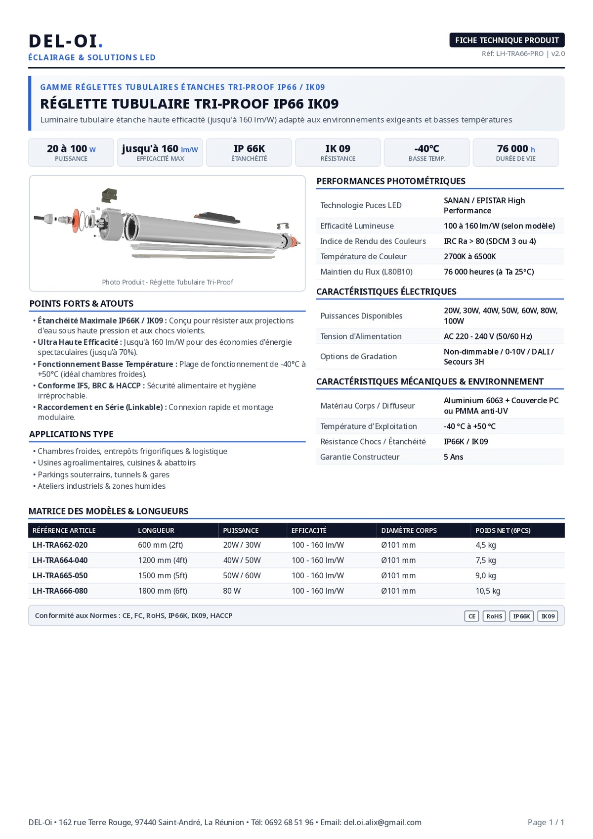 Réglette LED tubulaire Triproof basse température