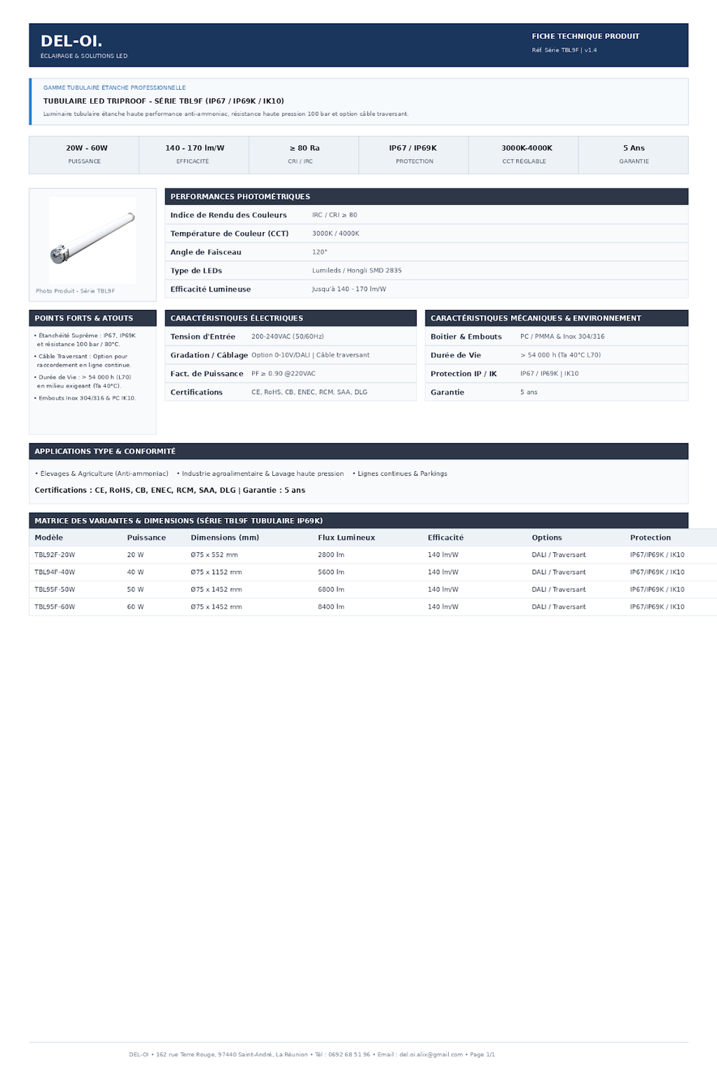 Luminaire LED tubulaire étanche, série TBLF IP69 IK10